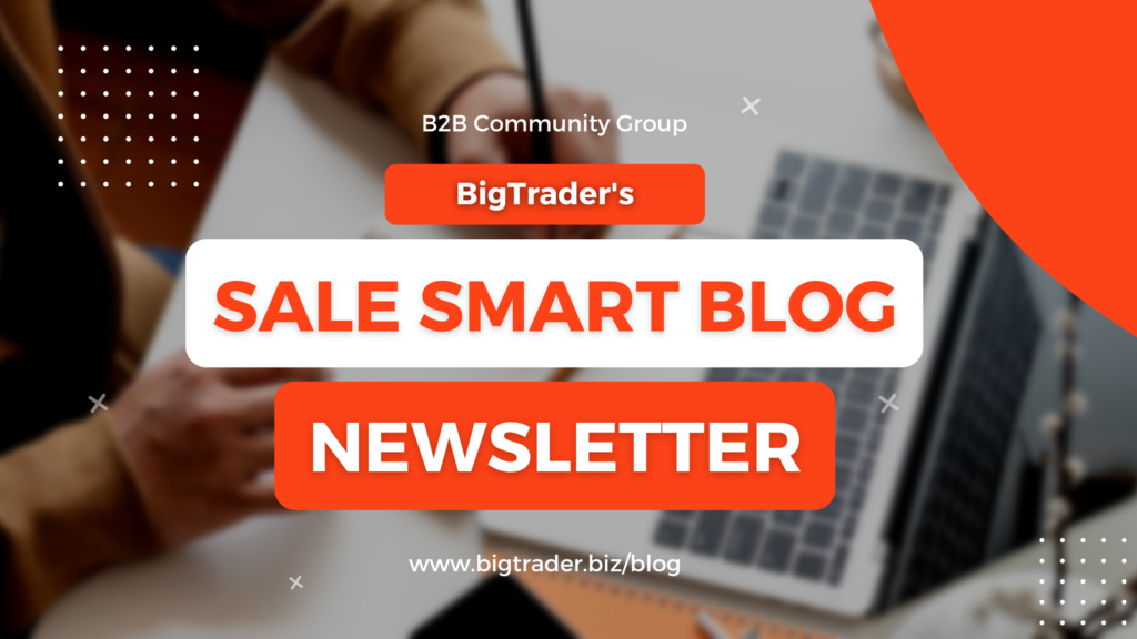 Sale smart blog & newsletter- BigTrader